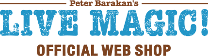 Peter Barakan’s LIVE MAGIC! OFFICIAL WEB SHOP